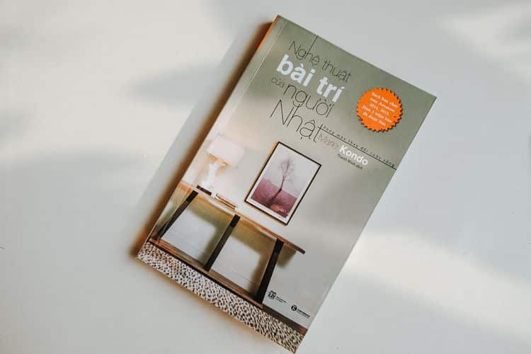 “Nghệ Thuật Bài Trí Của Người Nhật” (The Life-Changing Magic of Tidying Up) của Marie Kondo