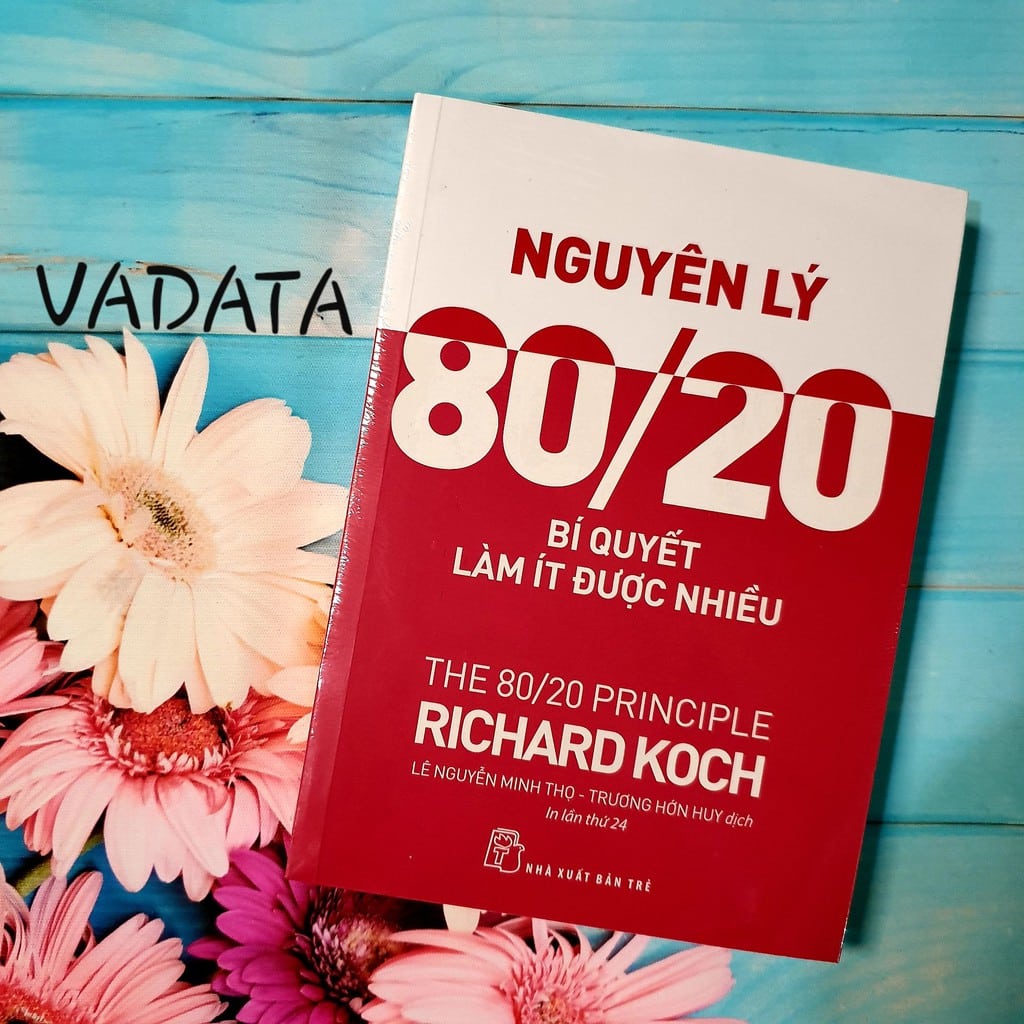 Cuốn sách Nguyên Lý 80/20 – Bí mật tạo nên thành công và hạnh phúc vượt trội